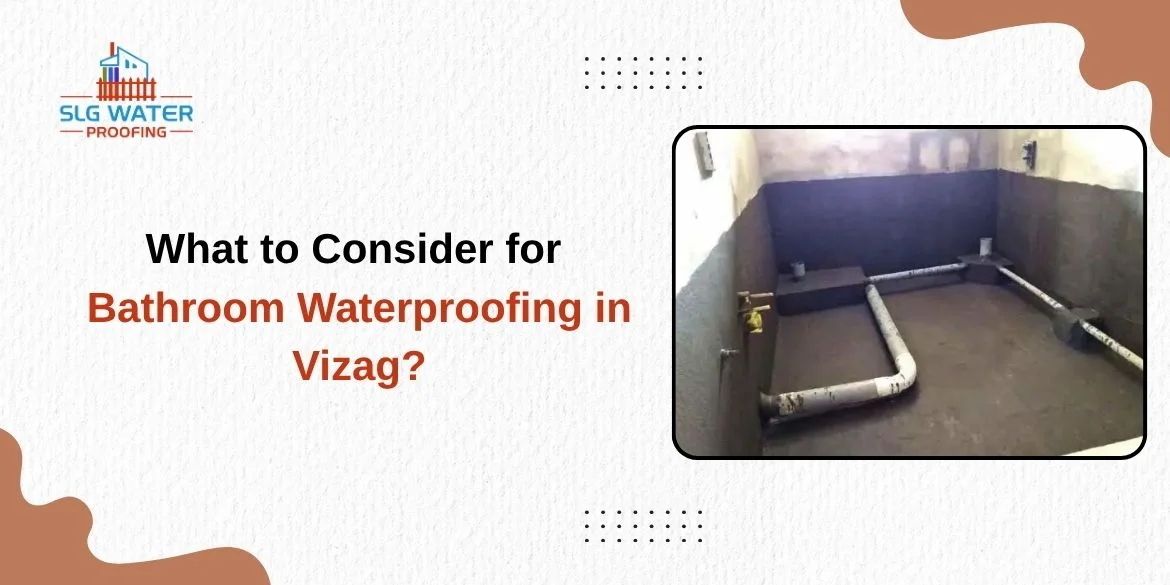 Bathroom Waterproofing in Vizag