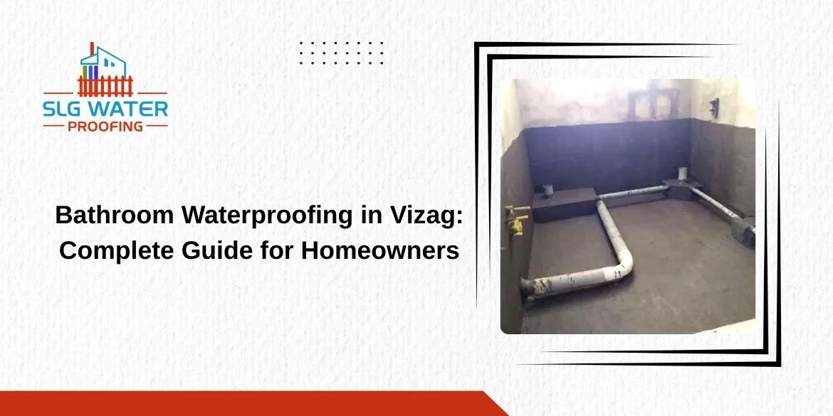 Bathroom Waterproofing in Vizag
